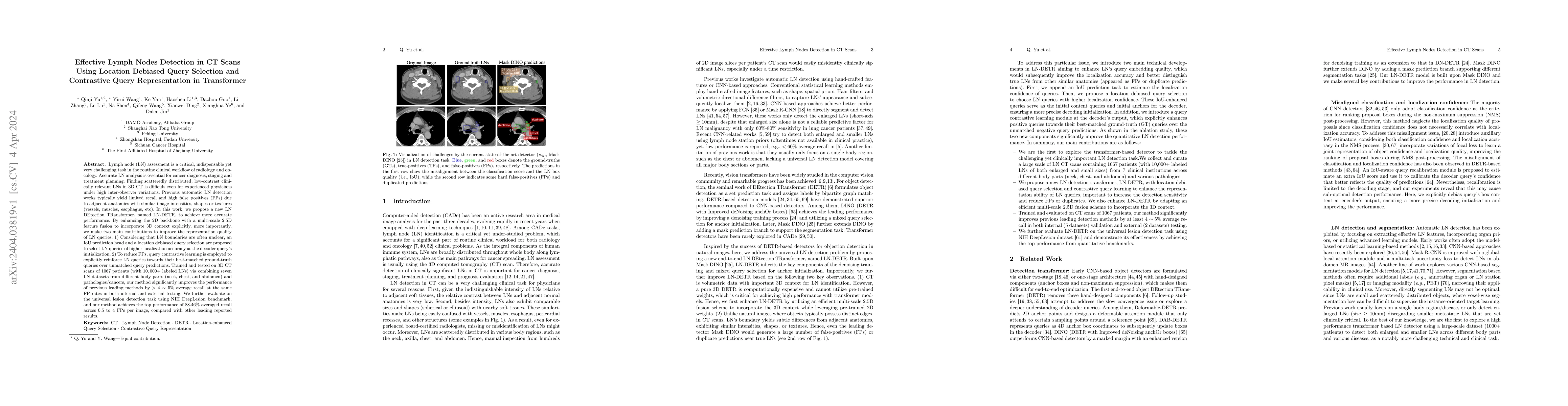 Thumbnail for Effective Lymph Nodes Detection in CT Scans Using Location Debiased
  Query Selection and Contrastive Query Representation in Transformer