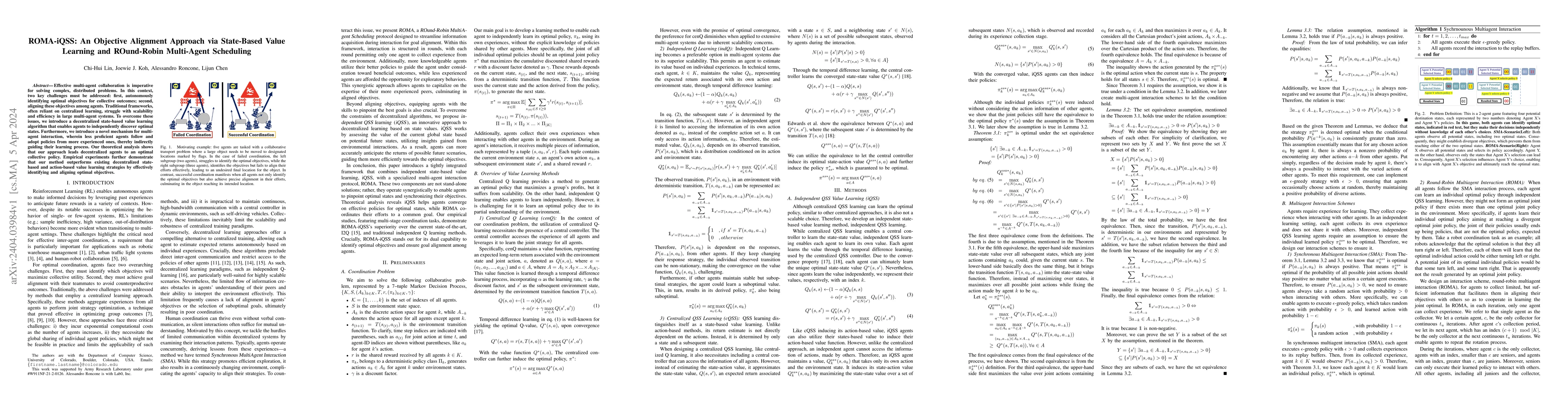 Thumbnail for ROMA-iQSS: An Objective Alignment Approach via State-Based Value
  Learning and ROund-Robin Multi-Agent Scheduling