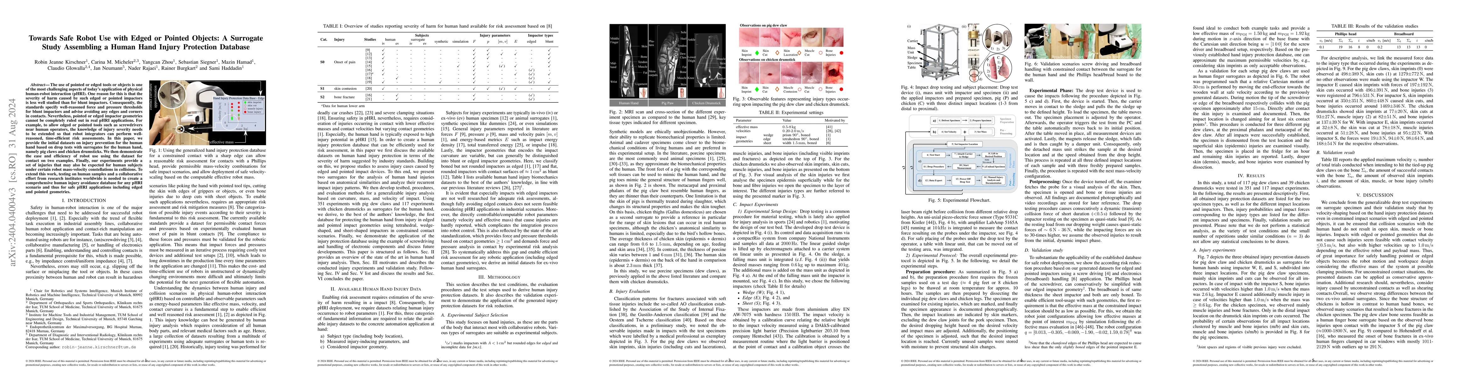 Thumbnail for Towards Safe Robot Use with Edged or Pointed Objects: A Surrogate Study
  Assembling a Human Hand Injury Protection Database