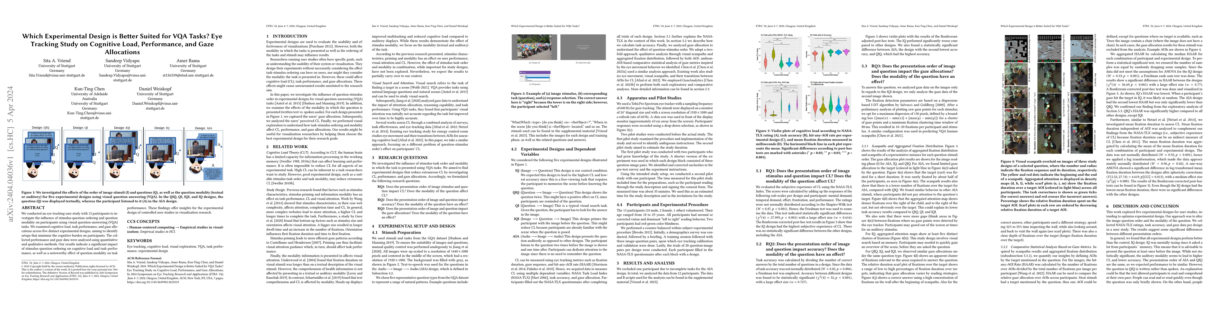 Thumbnail for Which Experimental Design is Better Suited for VQA Tasks? Eye Tracking
  Study on Cognitive Load, Performance, and Gaze Allocations