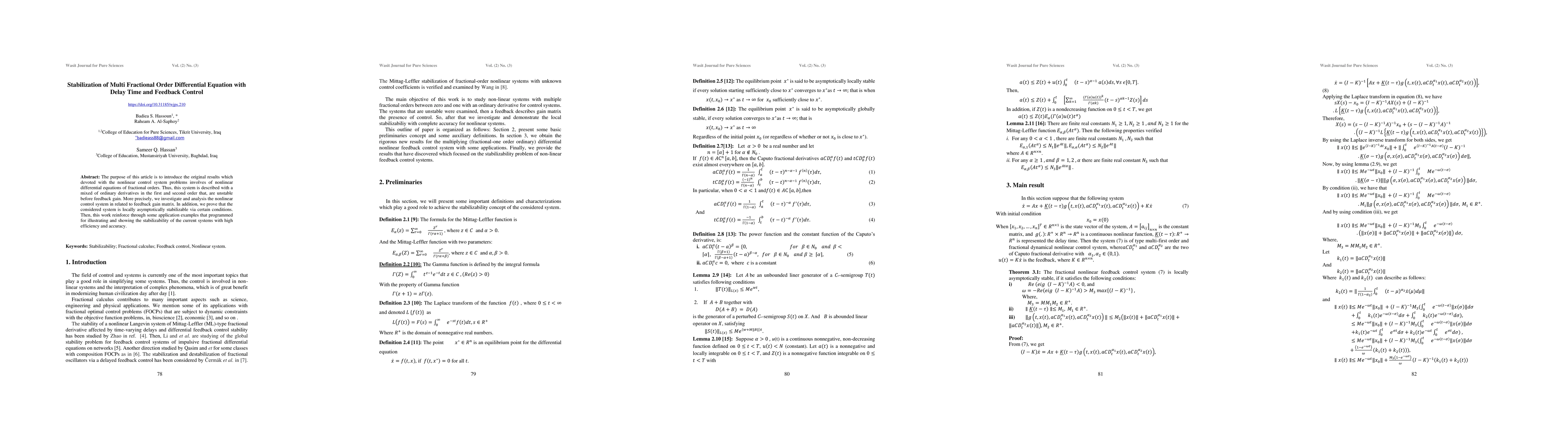 Thumbnail for Stabilization of Multi Fractional Order Differential Equation with Delay
  Time and Feedback Control