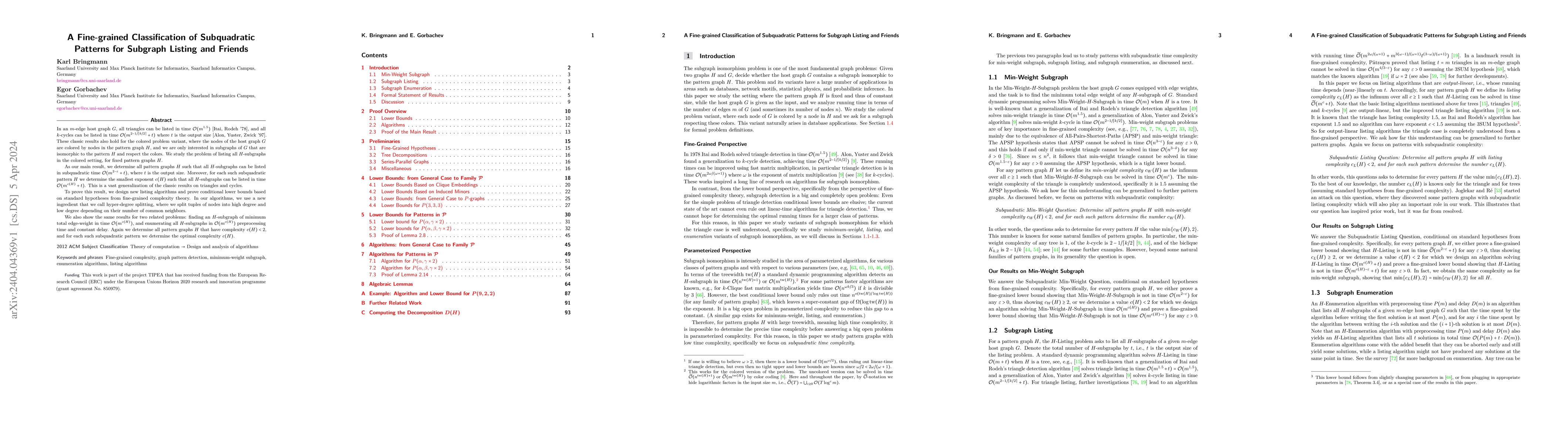 Thumbnail for A Fine-grained Classification of Subquadratic Patterns for Subgraph
  Listing and Friends