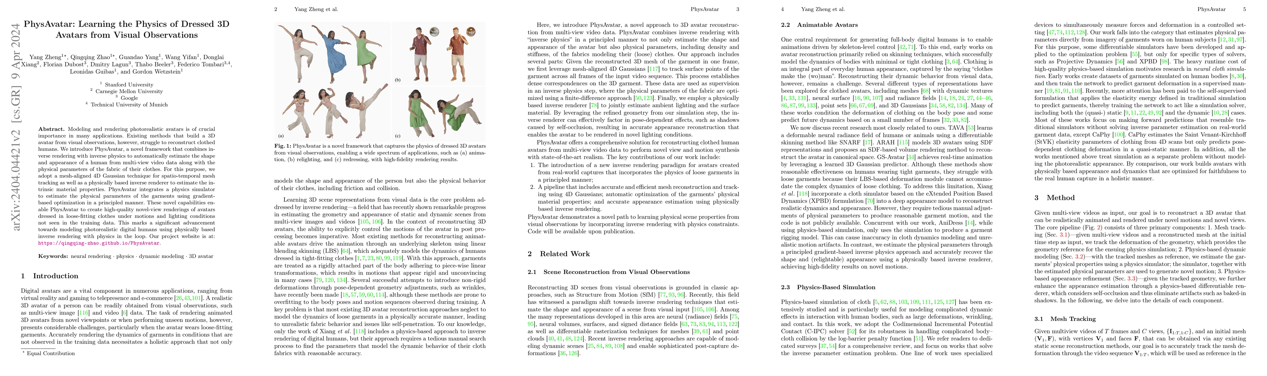 Thumbnail for PhysAvatar: Learning the Physics of Dressed 3D Avatars from Visual
  Observations