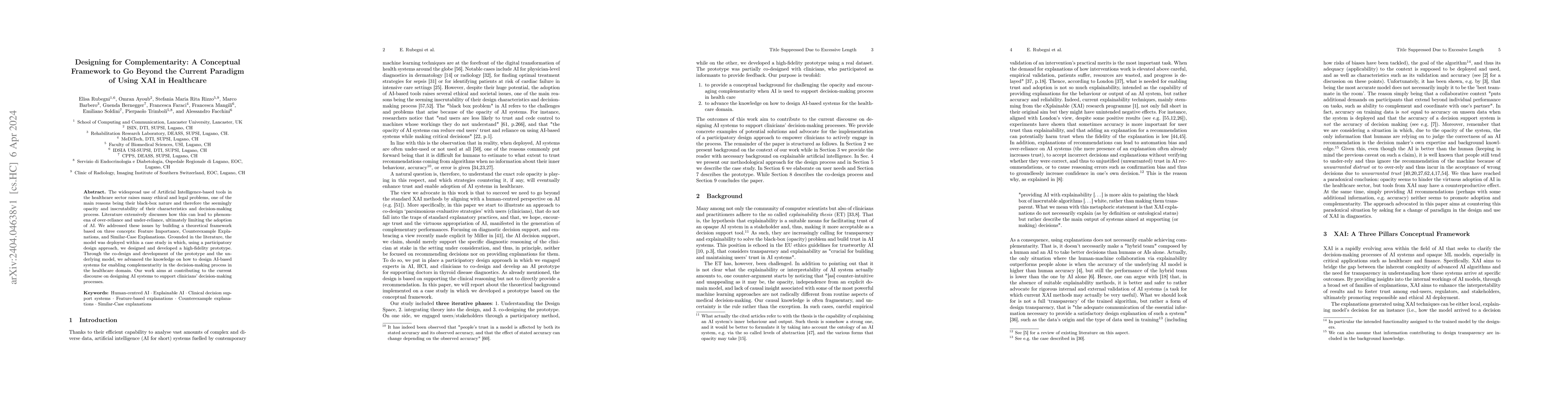 Thumbnail for Designing for Complementarity: A Conceptual Framework to Go Beyond the
  Current Paradigm of Using XAI in Healthcare