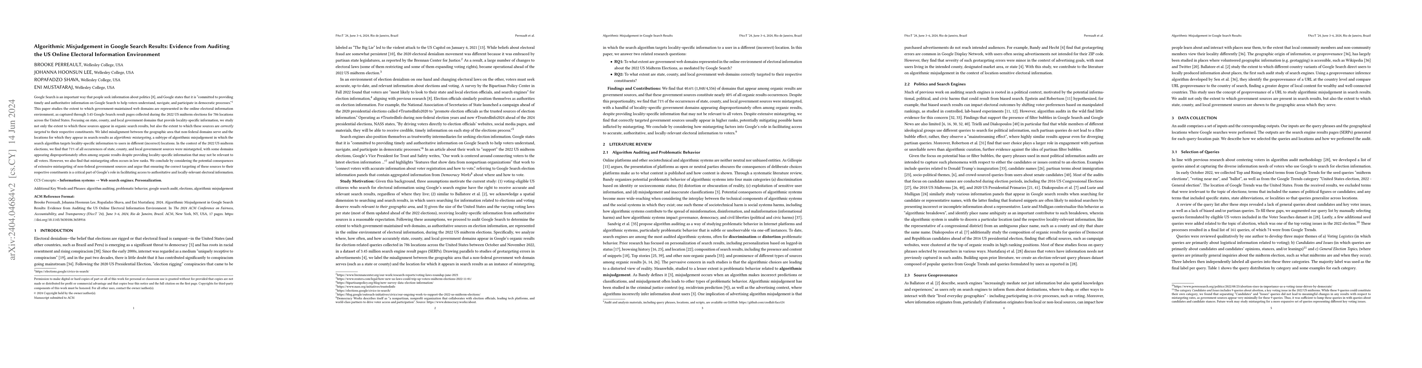 Thumbnail for Algorithmic Misjudgement in Google Search Results: Evidence from
  Auditing the US Online Electoral Information Environment