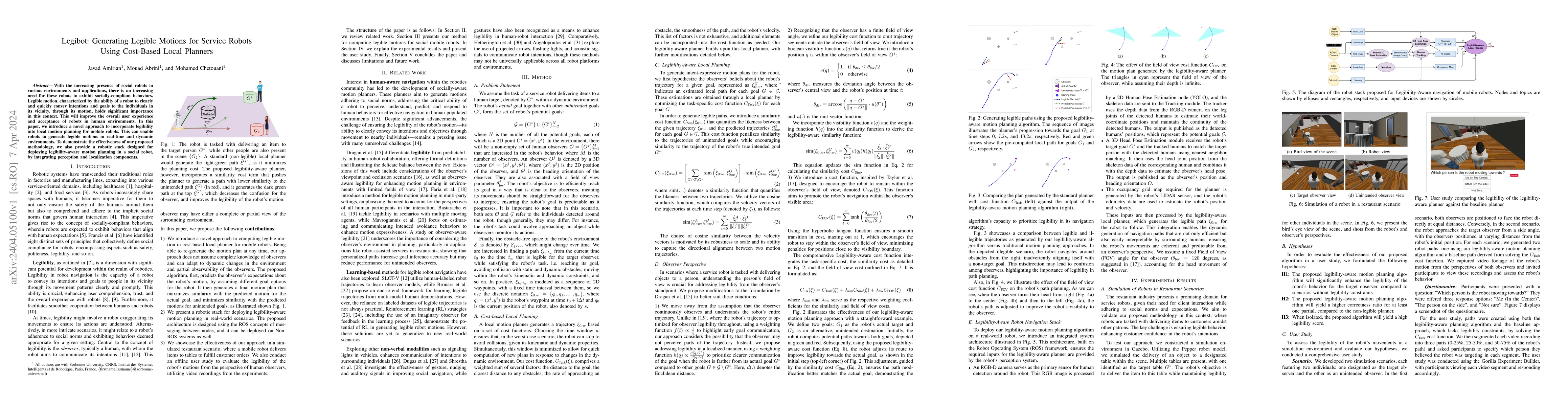 Thumbnail for Legibot: Generating Legible Motions for Service Robots Using Cost-Based
  Local Planners