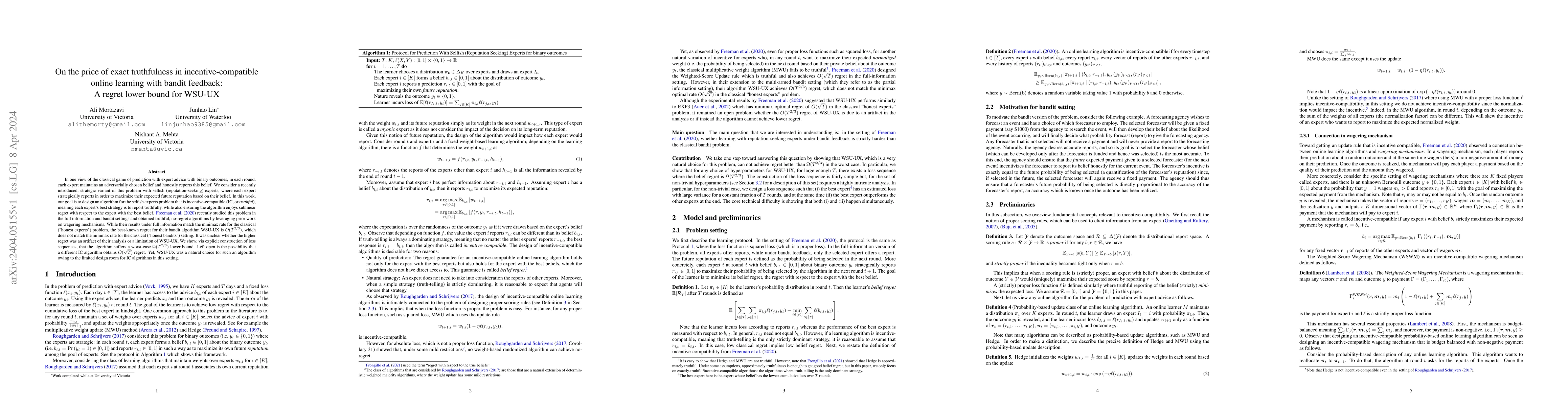 Thumbnail for On the price of exact truthfulness in incentive-compatible online
  learning with bandit feedback: A regret lower bound for WSU-UX