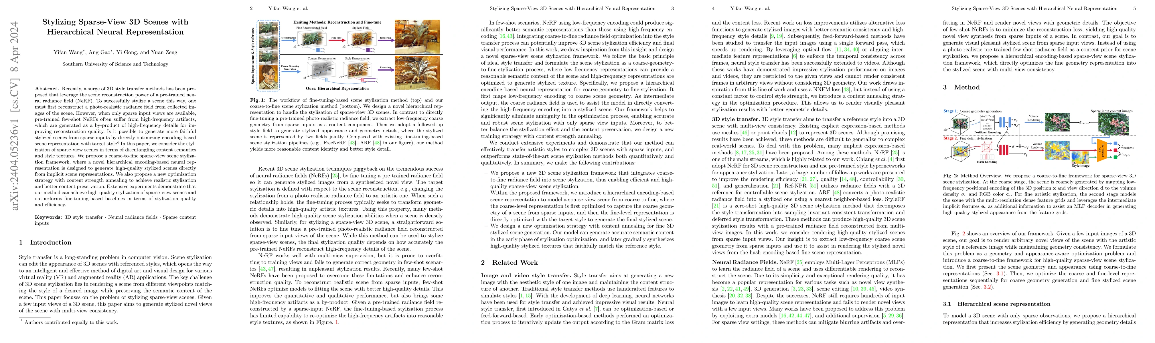 Thumbnail for Stylizing Sparse-View 3D Scenes with Hierarchical Neural Representation