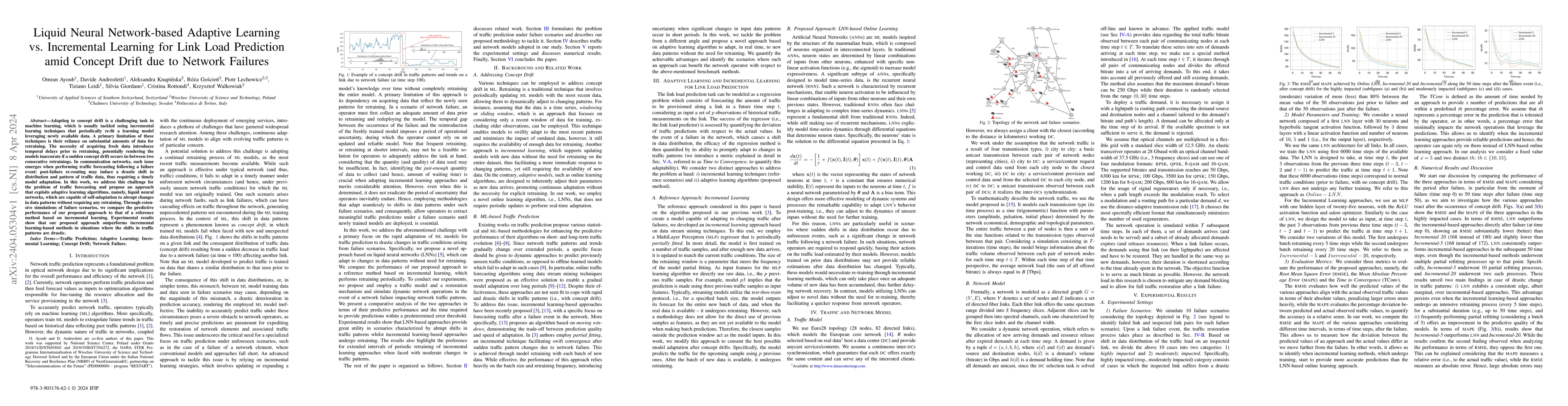 Thumbnail for Liquid Neural Network-based Adaptive Learning vs. Incremental Learning
  for Link Load Prediction amid Concept Drift due to Network Failures