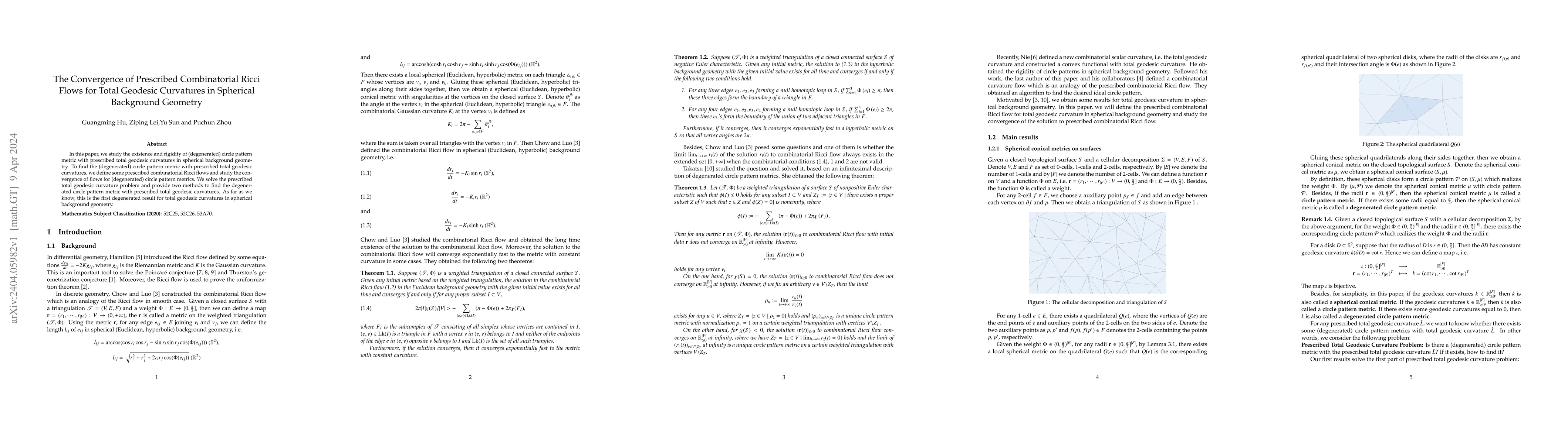 Thumbnail for The Convergence of Prescribed Combinatorial Ricci Flows for Total
  Geodesic Curvatures in Spherical Background Geometry