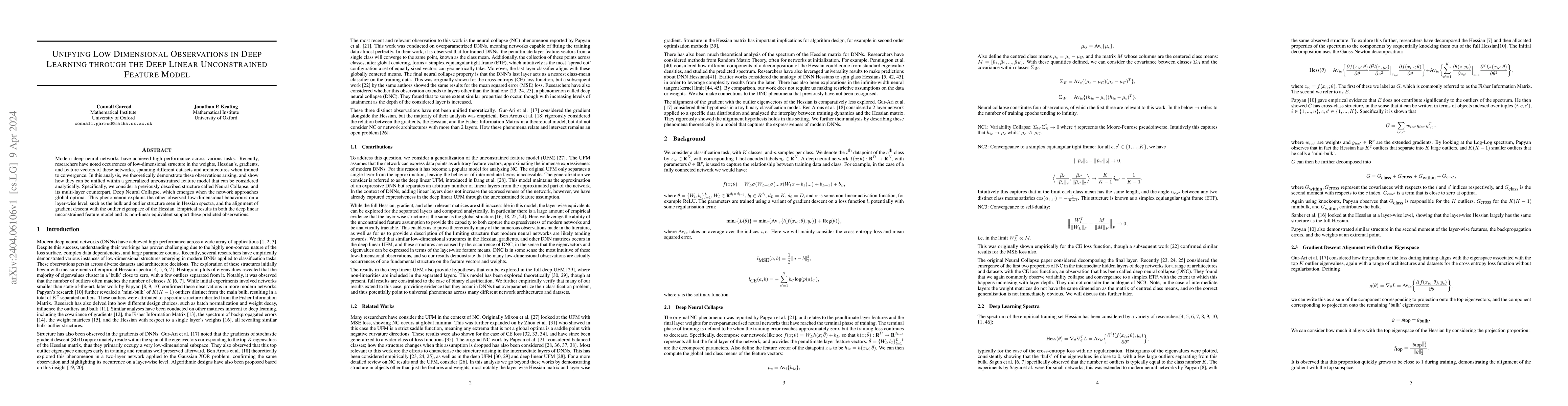 Thumbnail for Unifying Low Dimensional Observations in Deep Learning Through the Deep
  Linear Unconstrained Feature Model