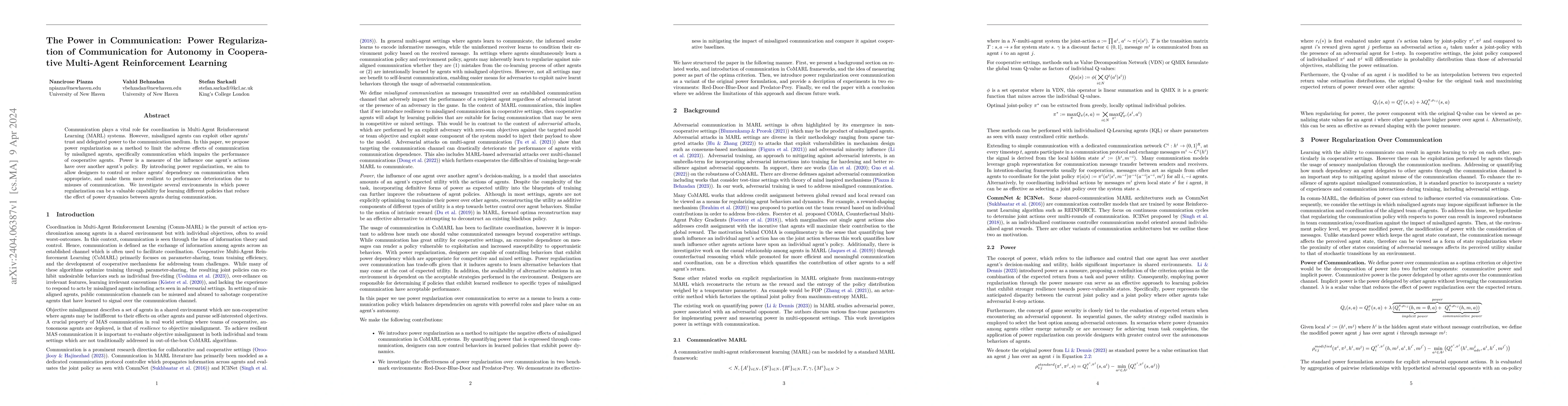 Thumbnail for The Power in Communication: Power Regularization of Communication for
  Autonomy in Cooperative Multi-Agent Reinforcement Learning