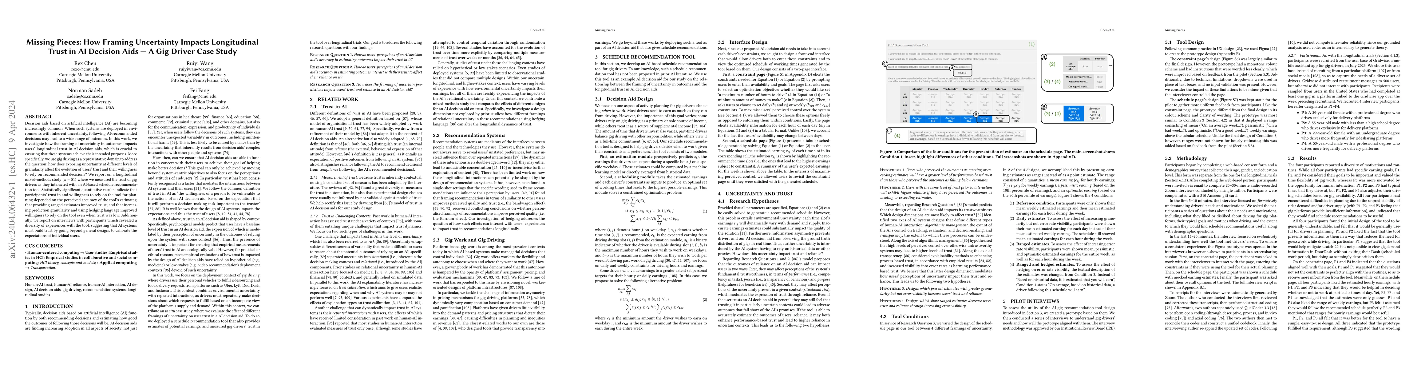 Thumbnail for Missing Pieces: How Framing Uncertainty Impacts Longitudinal Trust in AI
  Decision Aids -- A Gig Driver Case Study