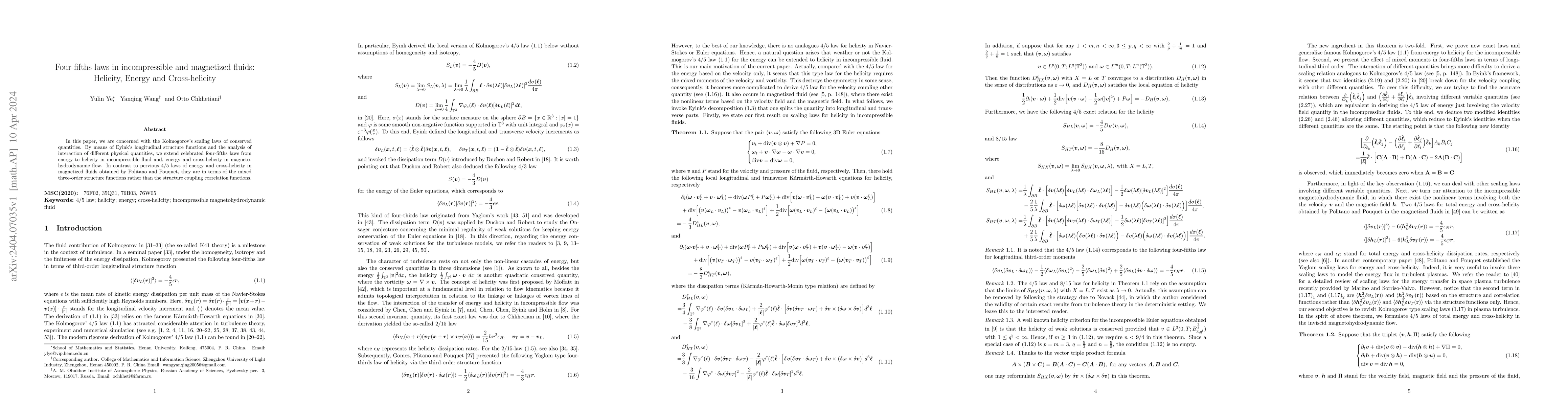 Thumbnail for Four-fifths laws in incompressible and magnetized fluids: Helicity,
  Energy and Cross-helicity
