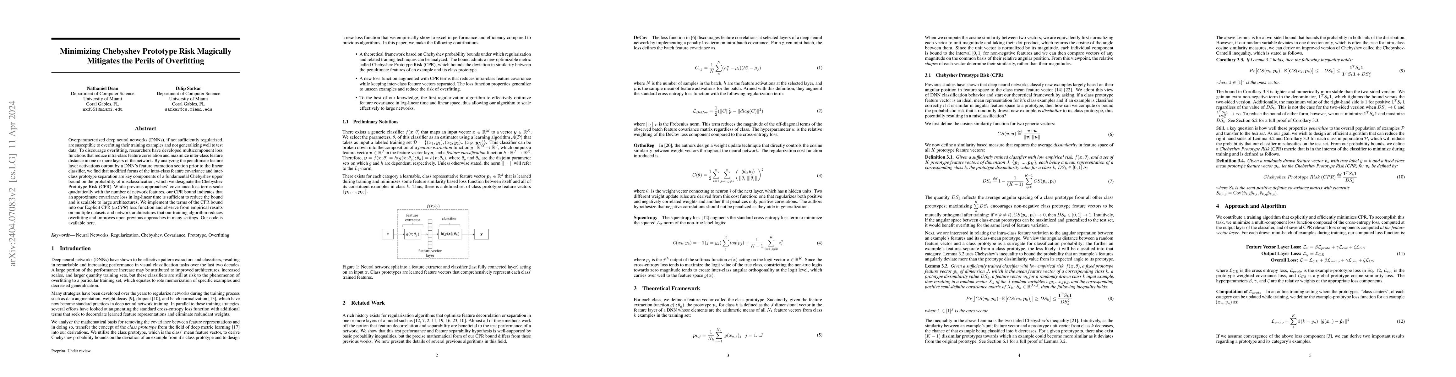 Thumbnail for Minimizing Chebyshev Prototype Risk Magically Mitigates the Perils of
  Overfitting