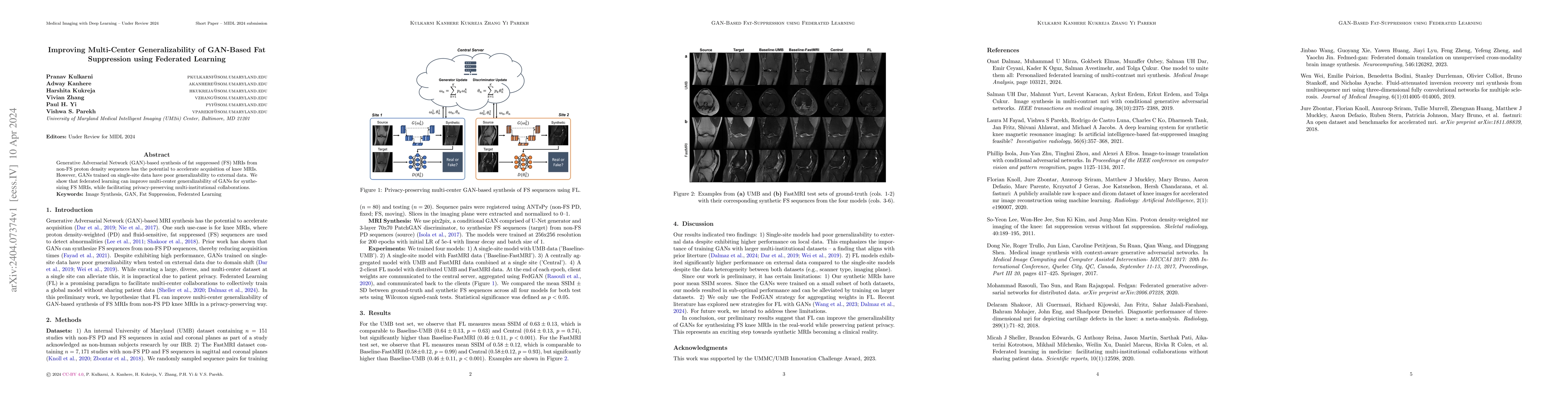 Thumbnail for Improving Multi-Center Generalizability of GAN-Based Fat Suppression
  using Federated Learning