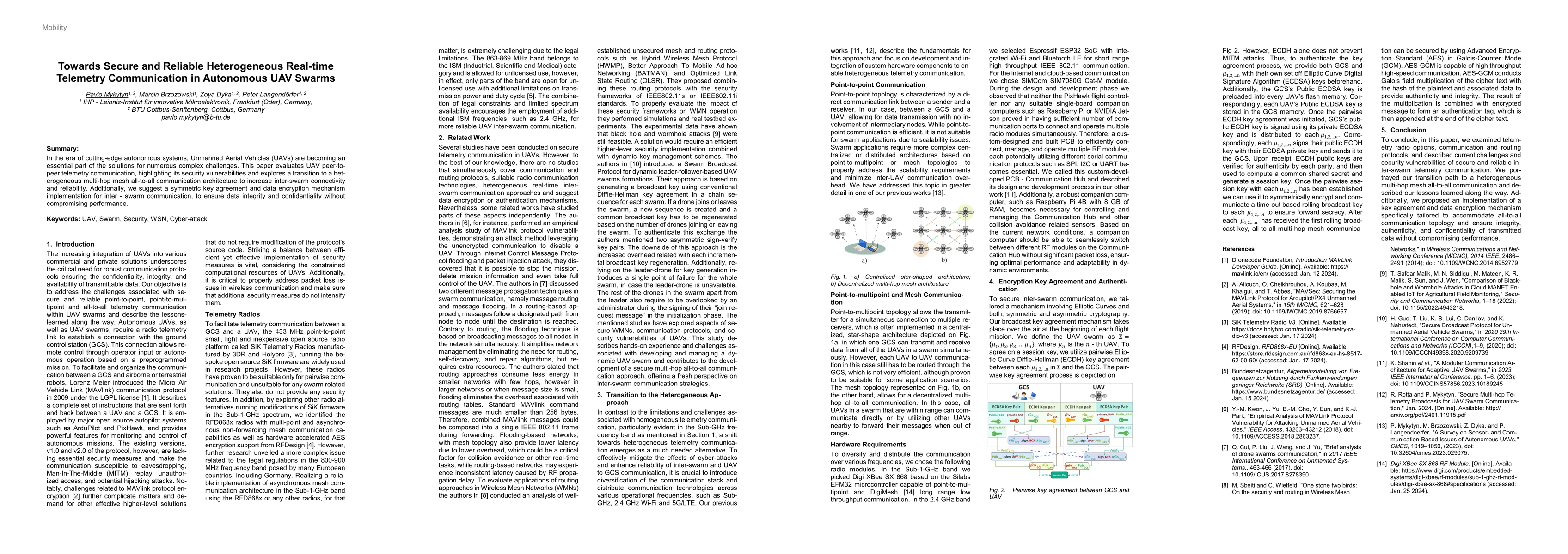 Thumbnail for Towards Secure and Reliable Heterogeneous Real-time Telemetry
  Communication in Autonomous UAV Swarms