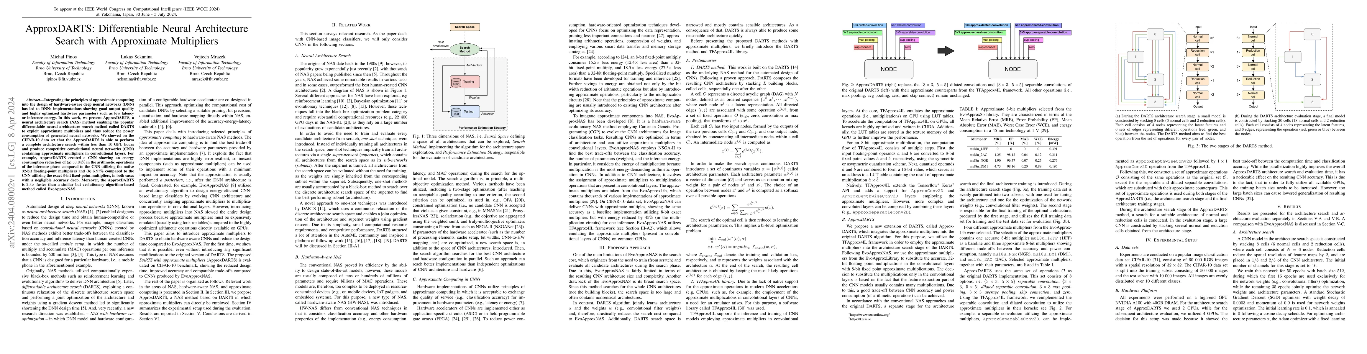 Thumbnail for ApproxDARTS: Differentiable Neural Architecture Search with Approximate
  Multipliers