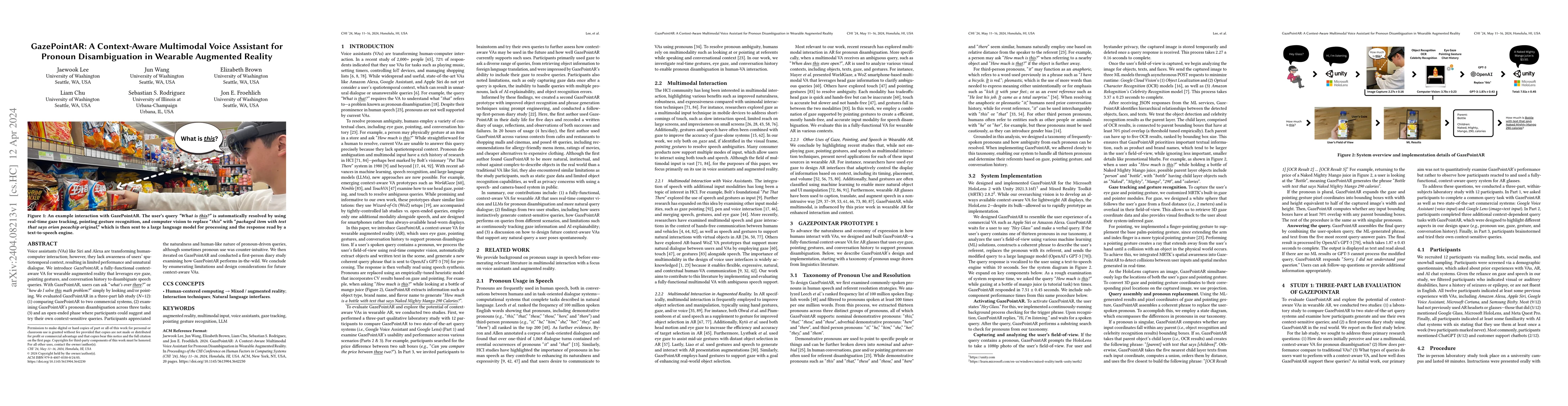 Thumbnail for GazePointAR: A Context-Aware Multimodal Voice Assistant for Pronoun
  Disambiguation in Wearable Augmented Reality