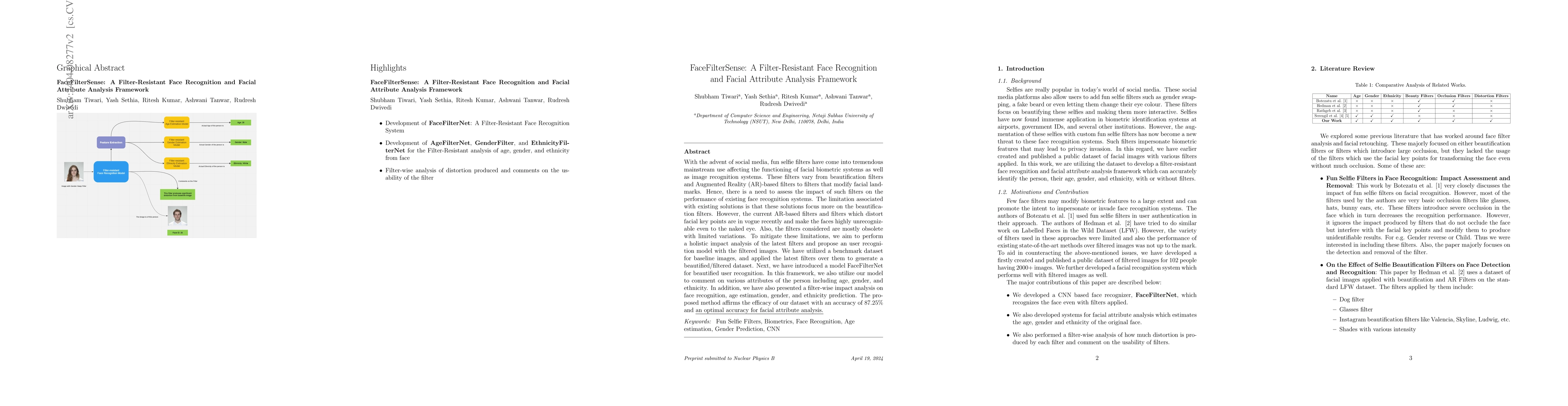 Thumbnail for FaceFilterSense: A Filter-Resistant Face Recognition and Facial
  Attribute Analysis Framework