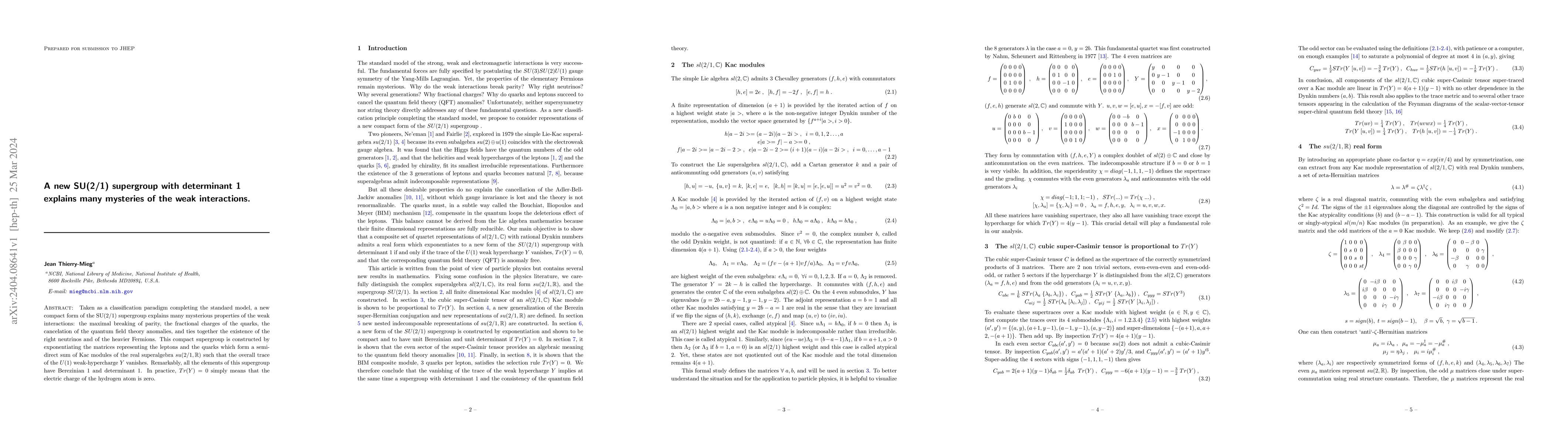 Thumbnail for A new SU(2/1) supergroup with determinant 1 explains many mysteries of
  the weak interactions