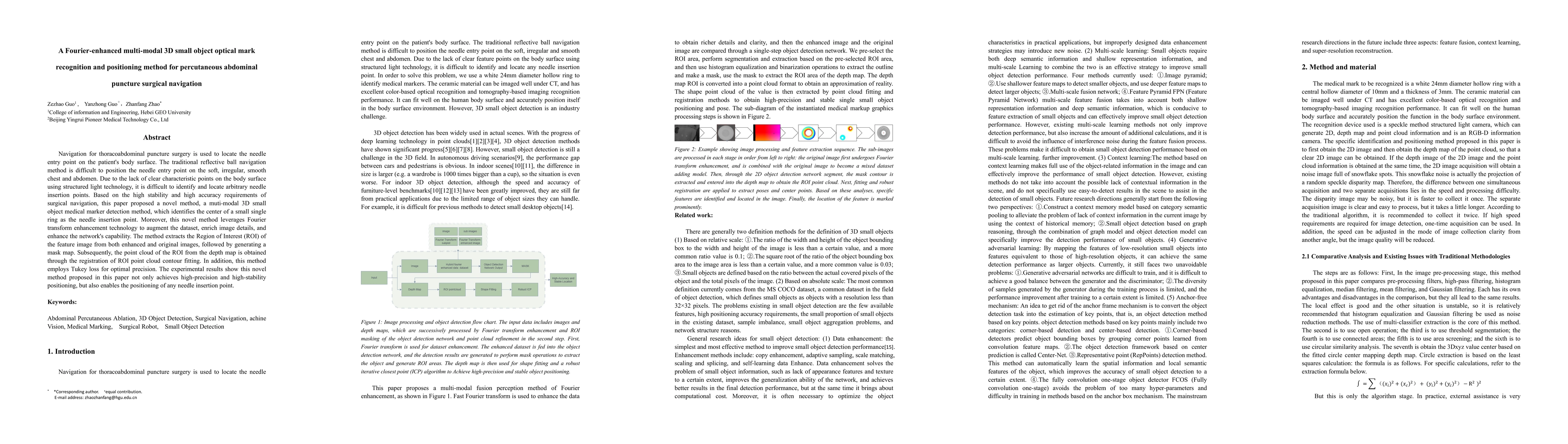 Thumbnail for A Fourier-enhanced multi-modal 3D small object optical mark recognition
  and positioning method for percutaneous abdominal puncture surgical
  navigation