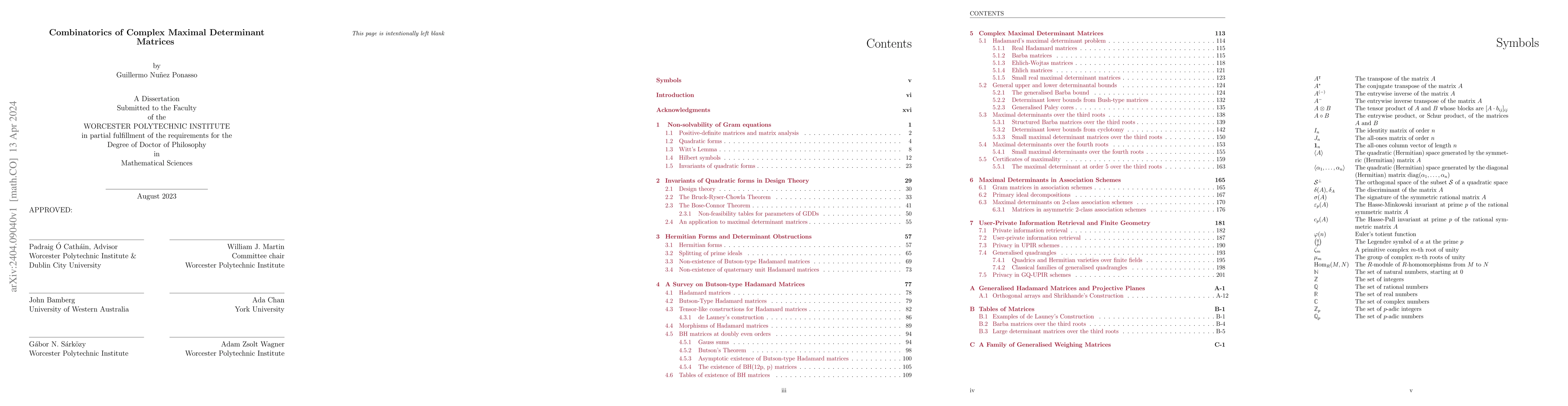 Thumbnail for Combinatorics of Complex Maximal Determinant Matrices