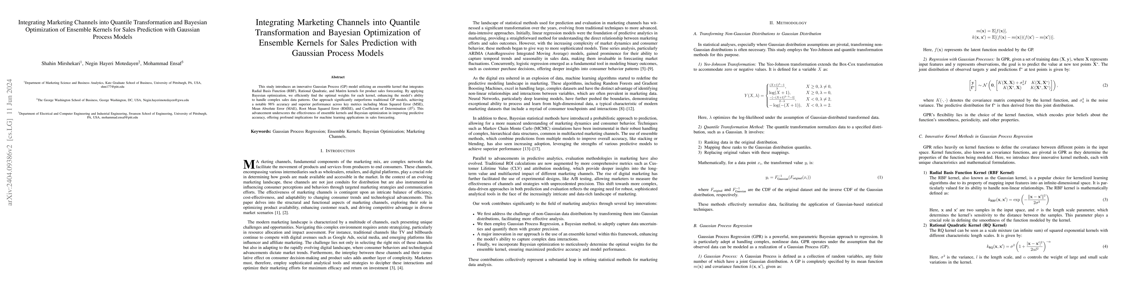 Thumbnail for Integrating Marketing Channels into Quantile Transformation and Bayesian
  Optimization of Ensemble Kernels for Sales Prediction with Gaussian Process
  Models