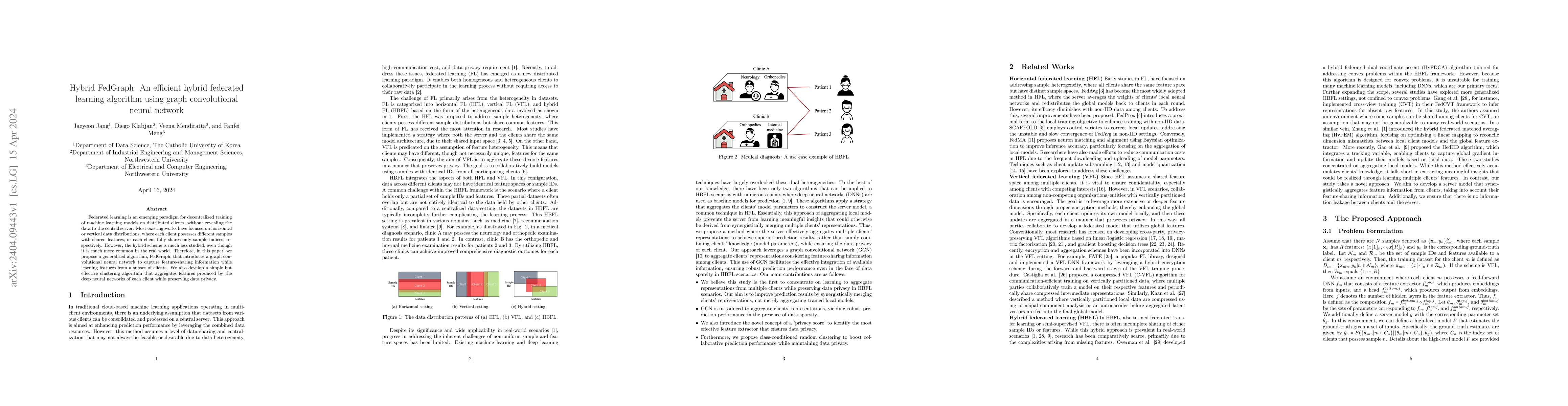 Thumbnail for Hybrid FedGraph: An efficient hybrid federated learning algorithm using
  graph convolutional neural network