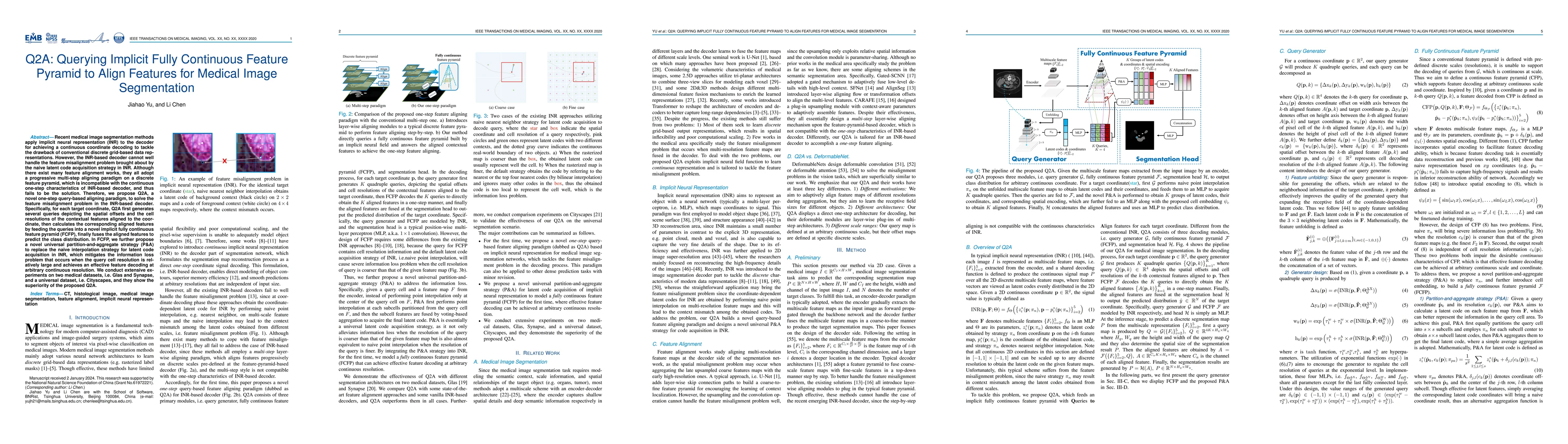 Thumbnail for Q2A: Querying Implicit Fully Continuous Feature Pyramid to Align
  Features for Medical Image Segmentation