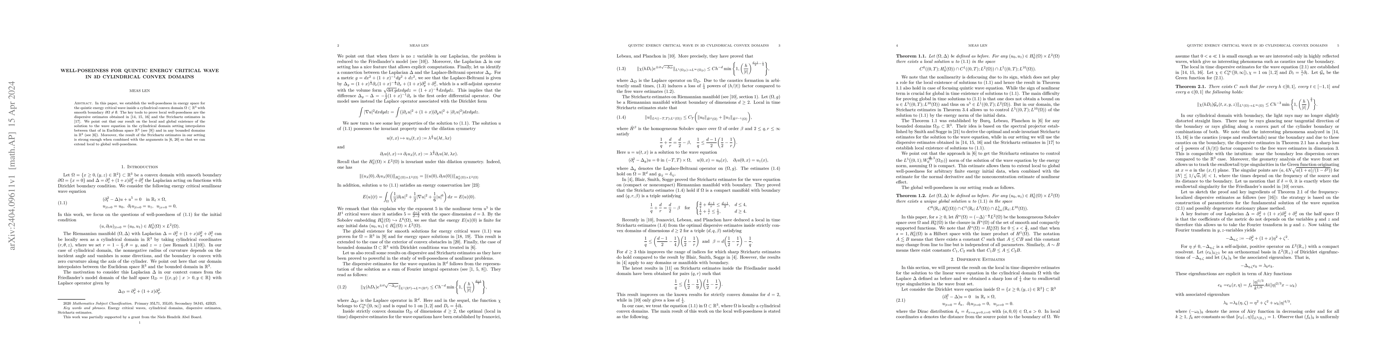 Thumbnail for Well-Posedness for Quintic Energy Critical Wave in 3D Cylindrical Convex
  Domains