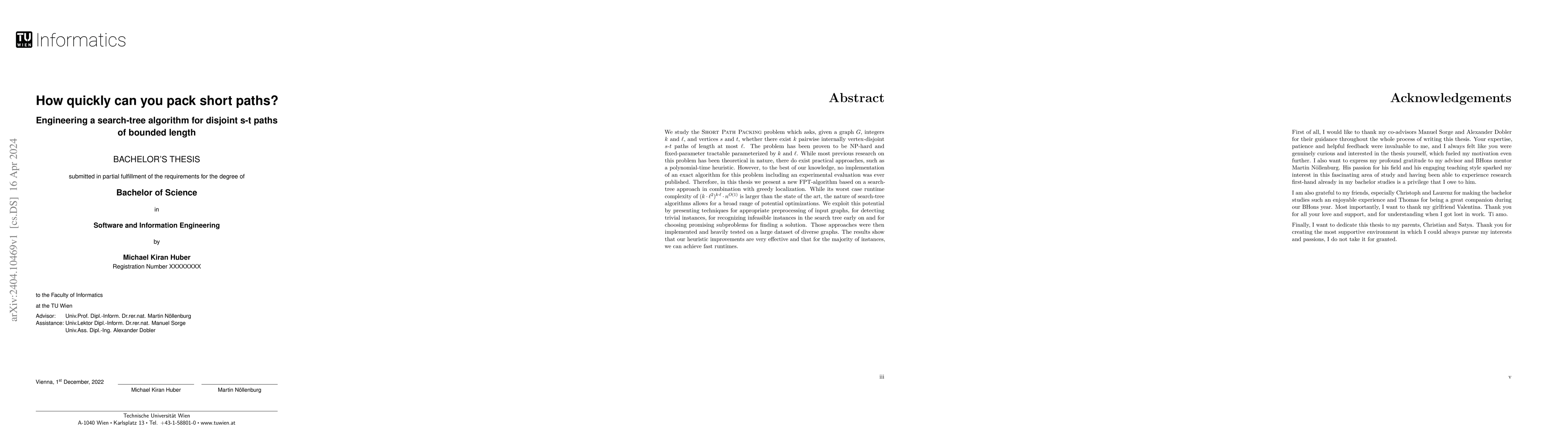 Thumbnail for How quickly can you pack short paths? Engineering a search-tree
  algorithm for disjoint s-t paths of bounded length