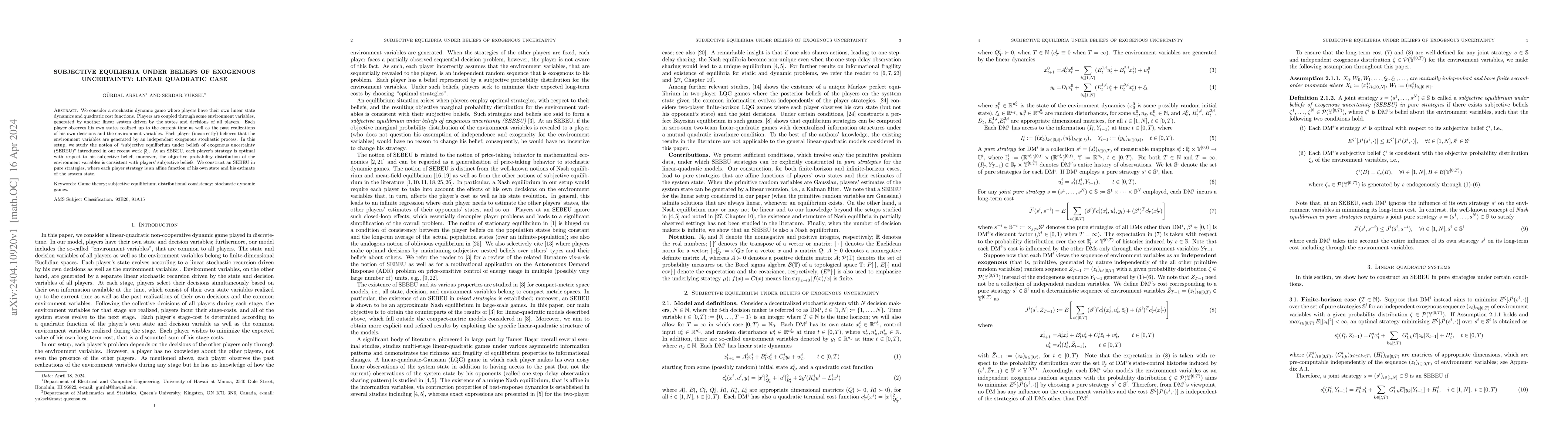 Thumbnail for Subjective Equilibria under Beliefs of Exogenous Uncertainty: Linear
  Quadratic Case