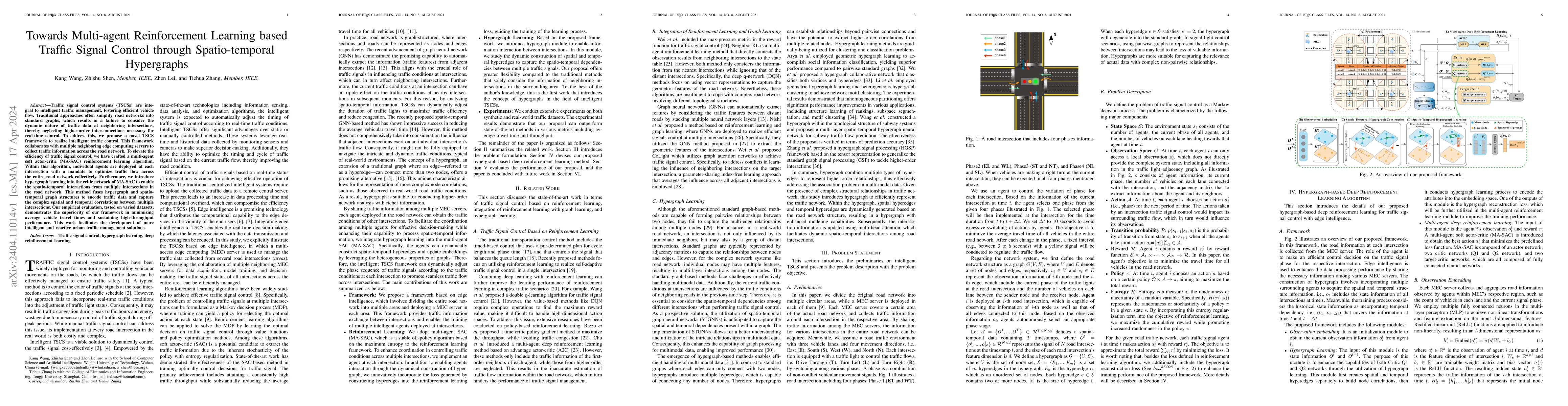 Thumbnail for Towards Multi-agent Reinforcement Learning based Traffic Signal Control
  through Spatio-temporal Hypergraphs