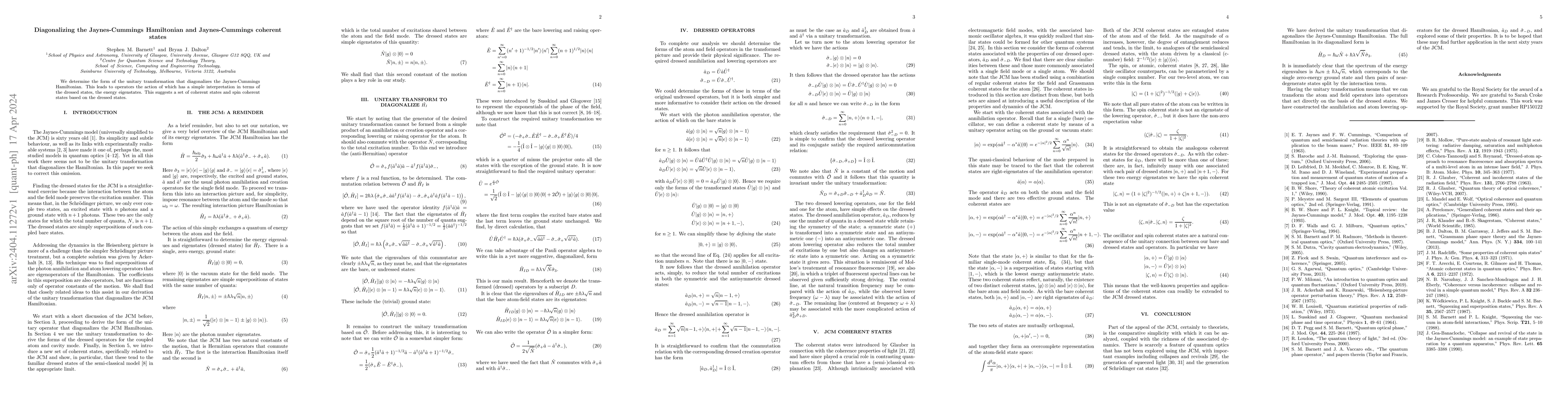 Thumbnail for Diagonalizing the Jaynes-Cummings Hamiltonian and Jaynes-Cummings
  coherent states