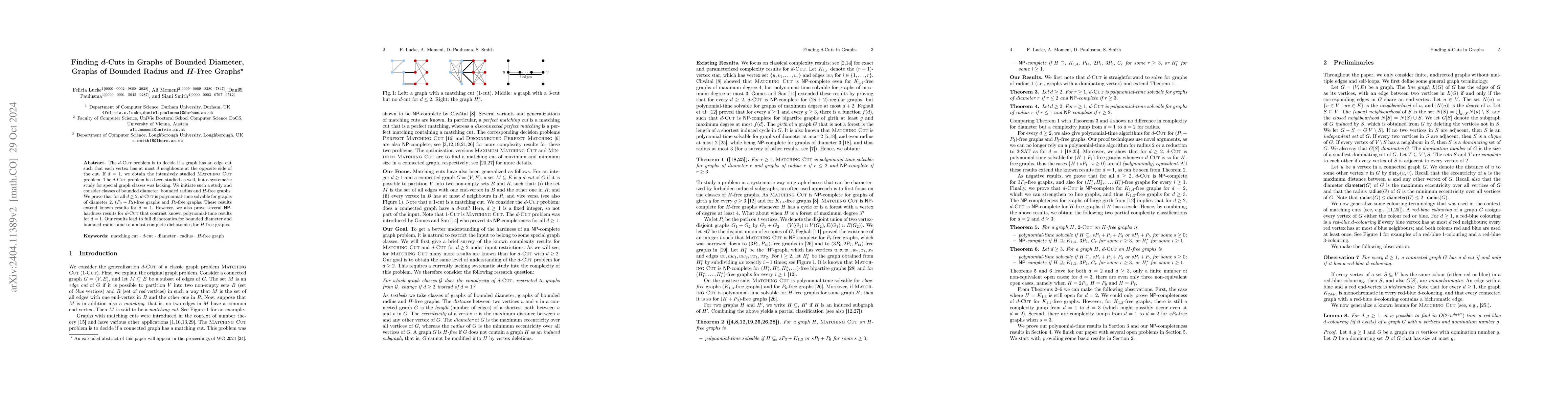 Thumbnail for Finding $d$-Cuts in Graphs of Bounded Diameter, Graphs of Bounded Radius
  and $H$-Free Graphs