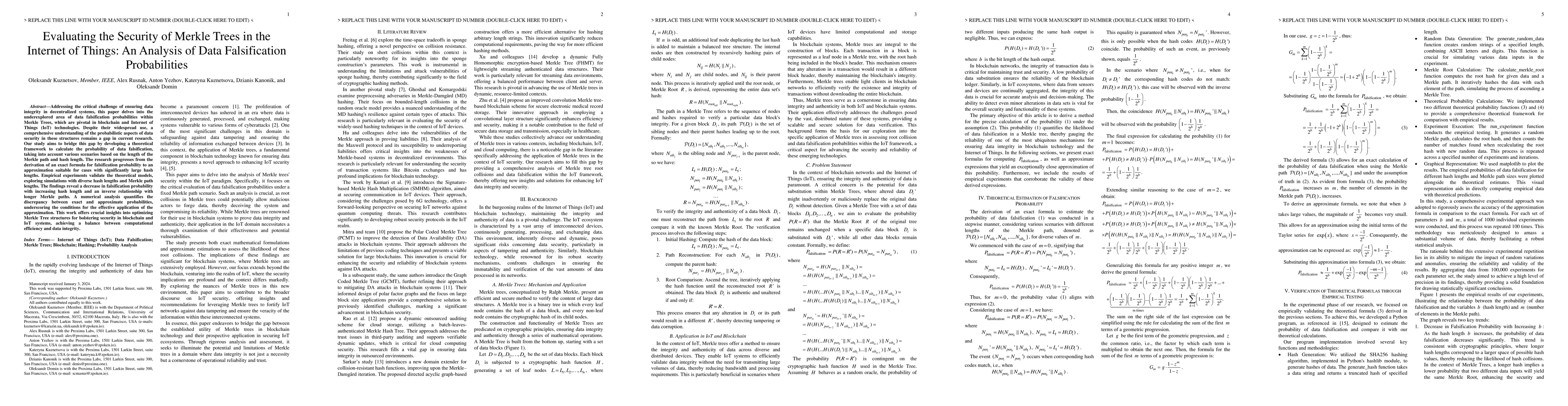 Thumbnail for Evaluating the Security of Merkle Trees in the Internet of Things: An
  Analysis of Data Falsification Probabilities