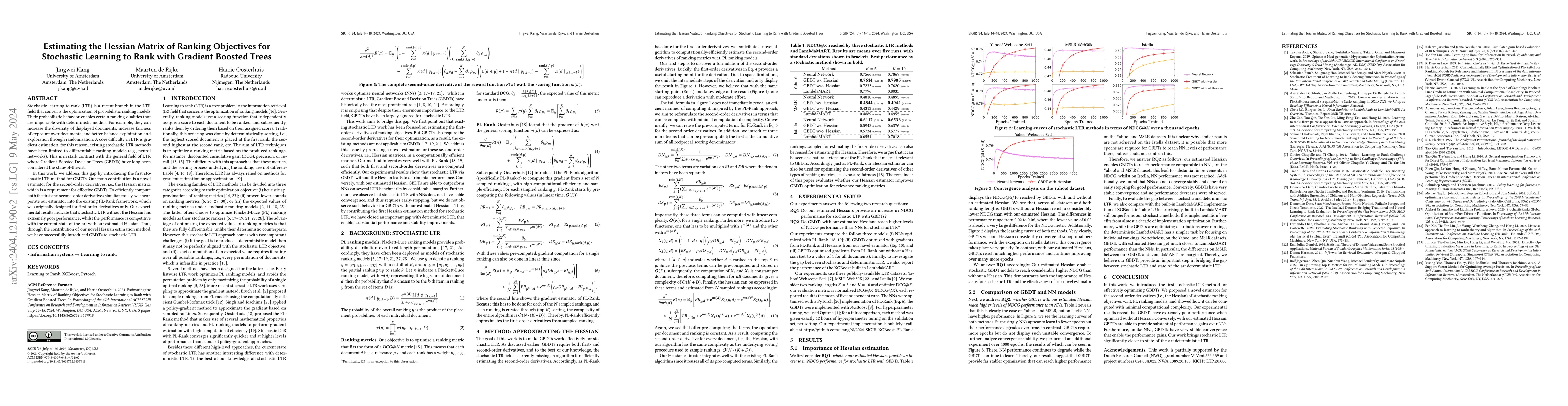 Thumbnail for Estimating the Hessian Matrix of Ranking Objectives for Stochastic
  Learning to Rank with Gradient Boosted Trees