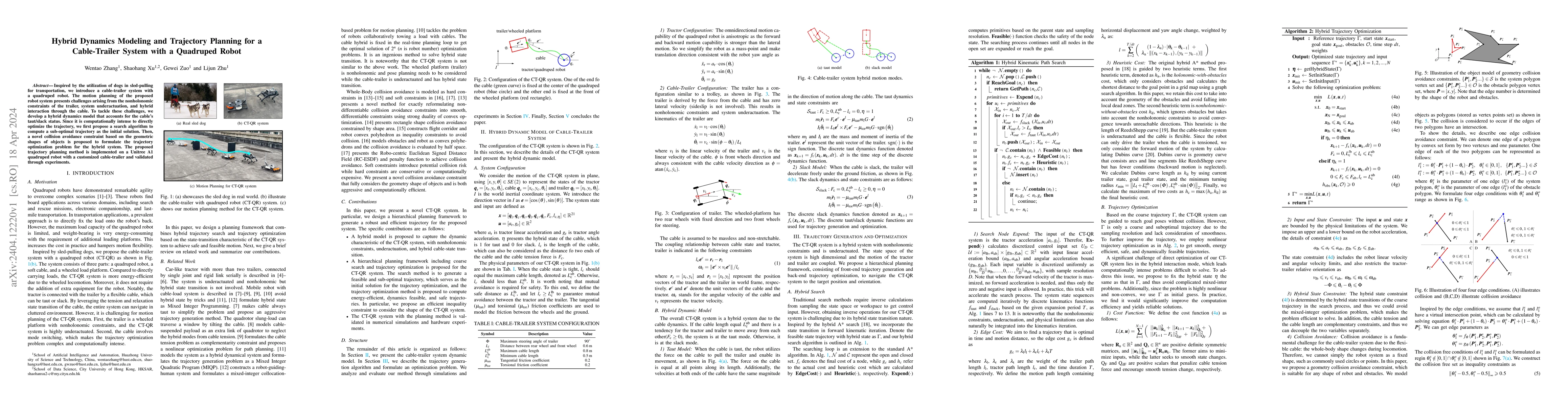 Thumbnail for Hybrid Dynamics Modeling and Trajectory Planning for a Cable-Trailer
  System with a Quadruped Robot