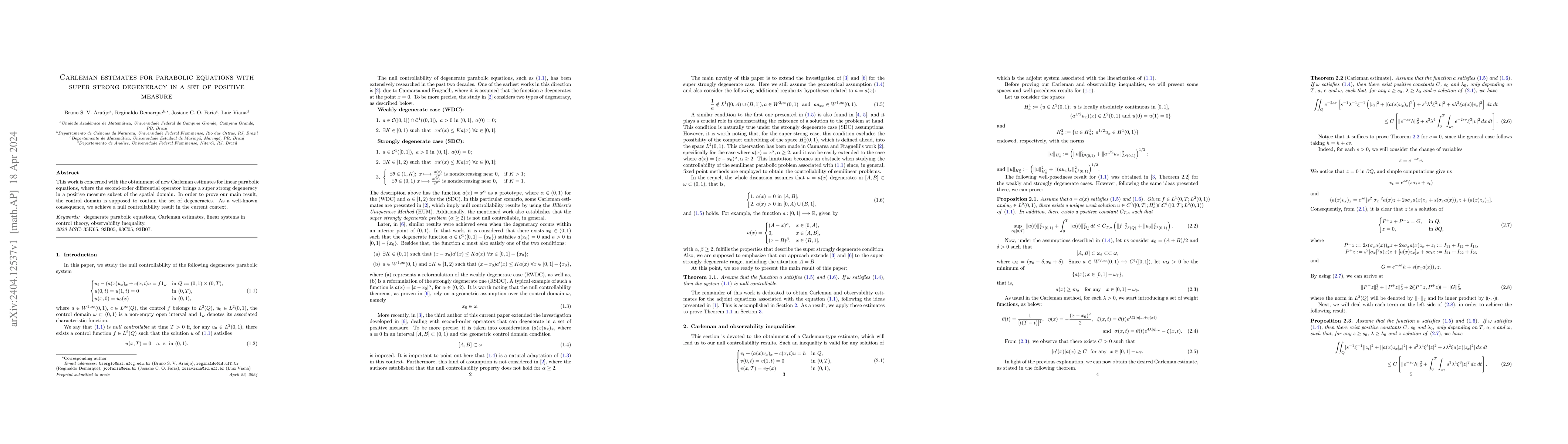 Thumbnail for Carleman estimates for parabolic equations with super strong degeneracy
  in a set of positive measure