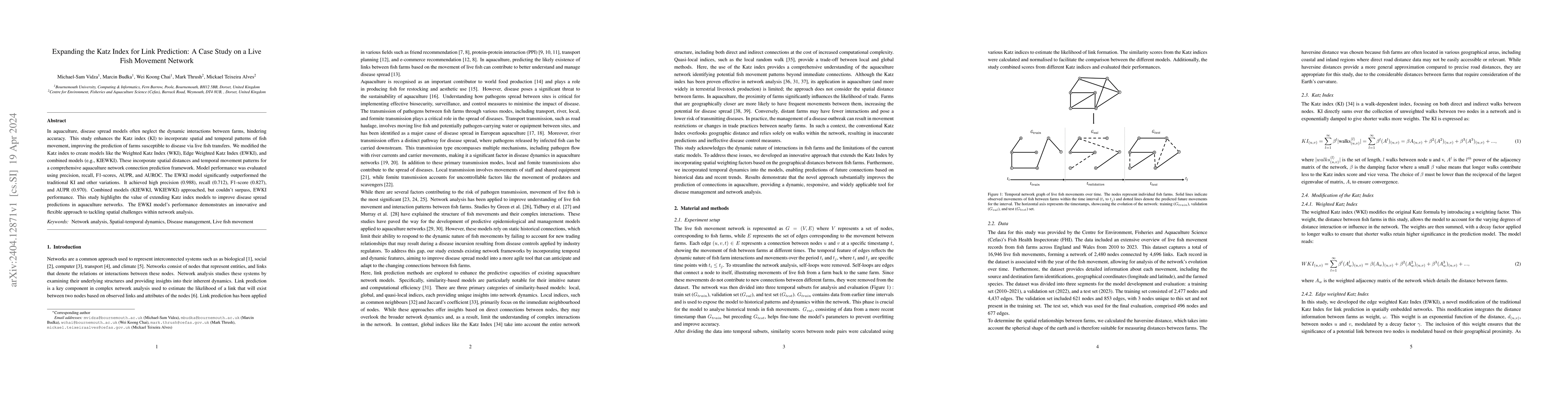 Thumbnail for Expanding the Katz Index for Link Prediction: A Case Study on a Live
  Fish Movement Network