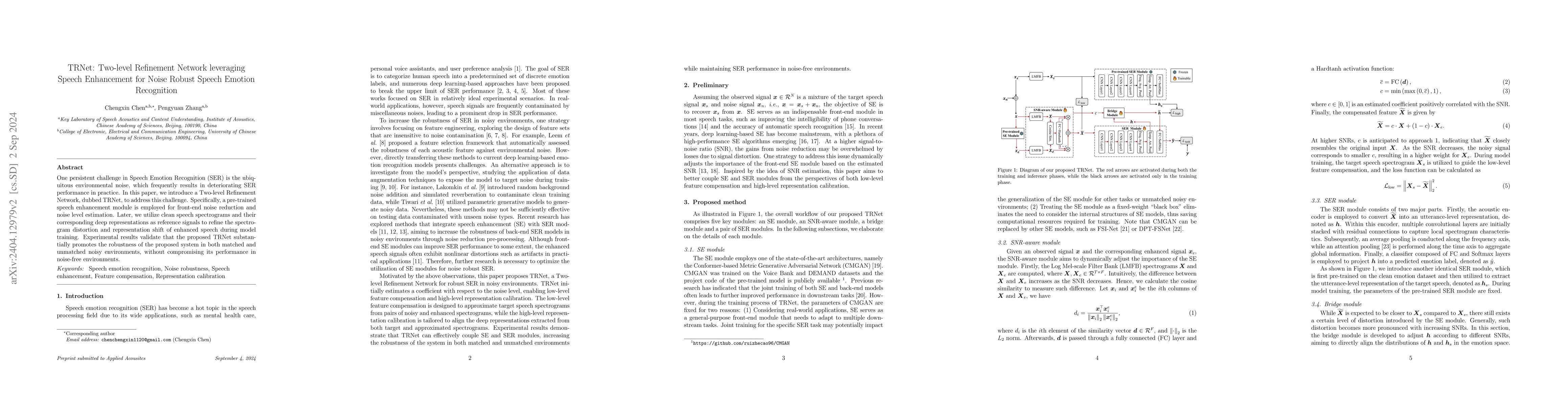 Thumbnail for TRNet: Two-level Refinement Network leveraging Speech Enhancement for
  Noise Robust Speech Emotion Recognition