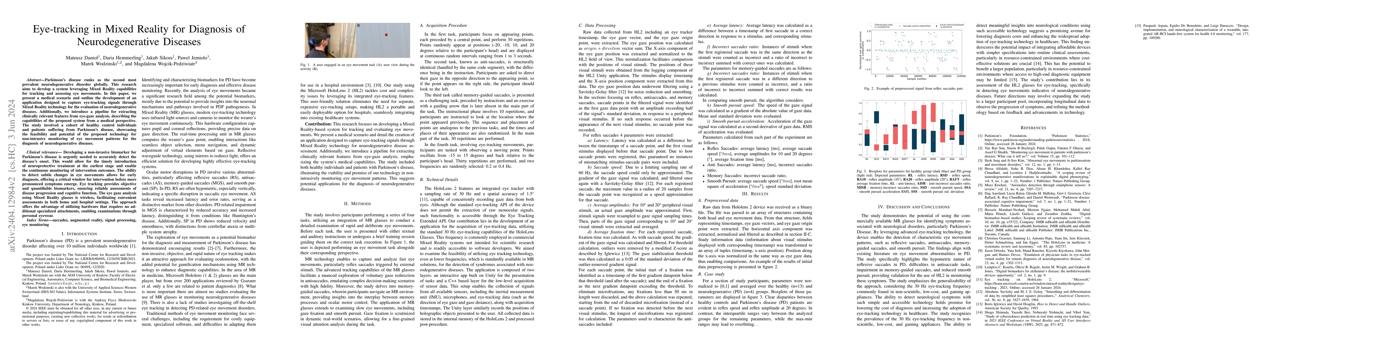 Thumbnail for Eye-tracking in Mixed Reality for Diagnosis of Neurodegenerative
  Diseases