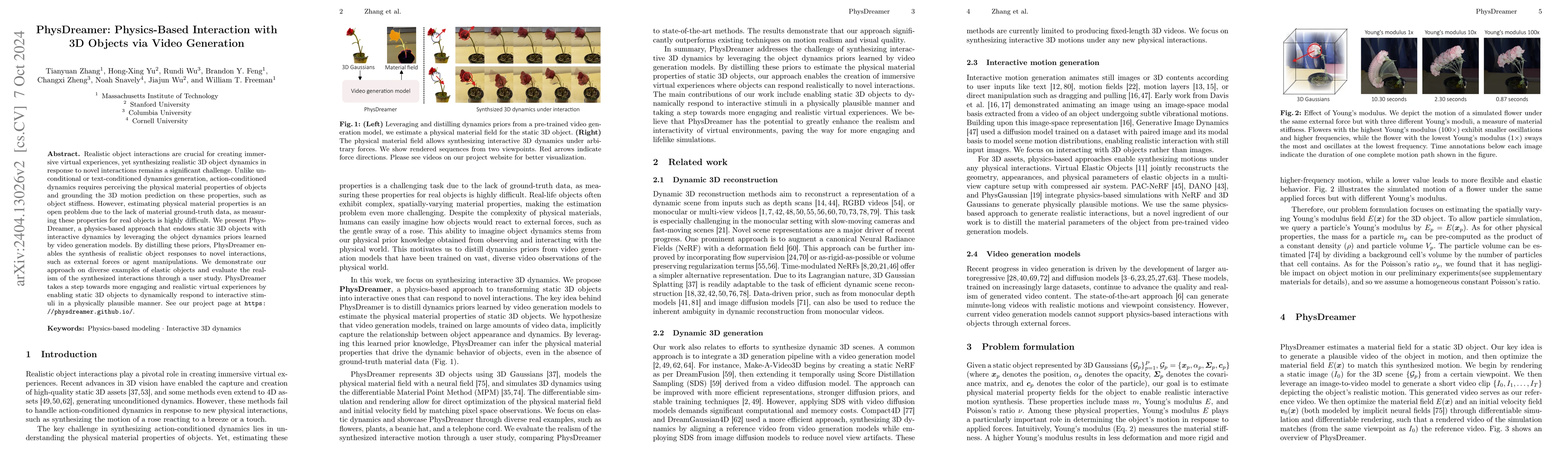 Thumbnail for PhysDreamer: Physics-Based Interaction with 3D Objects via Video
  Generation