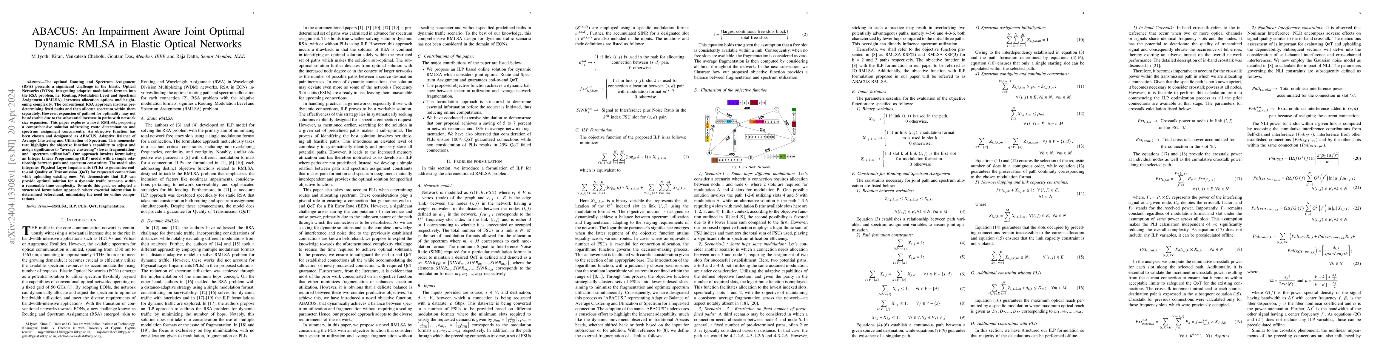 Thumbnail for ABACUS: An Impairment Aware Joint Optimal Dynamic RMLSA in Elastic
  Optical Networks