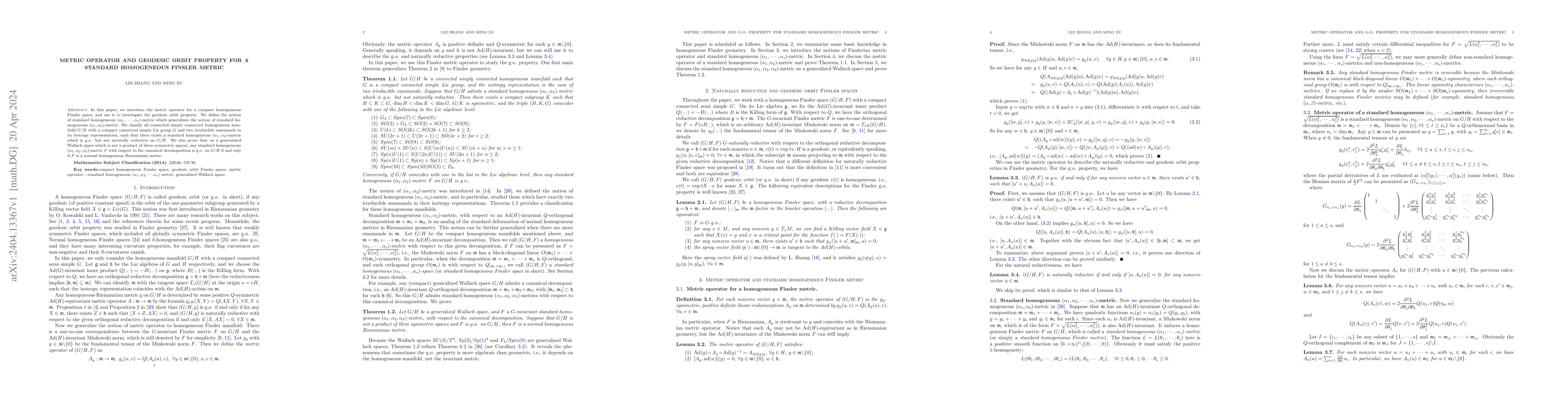 Thumbnail for Metric operator and geodesic orbit property for a standard homogeneous
  Finsler metric
