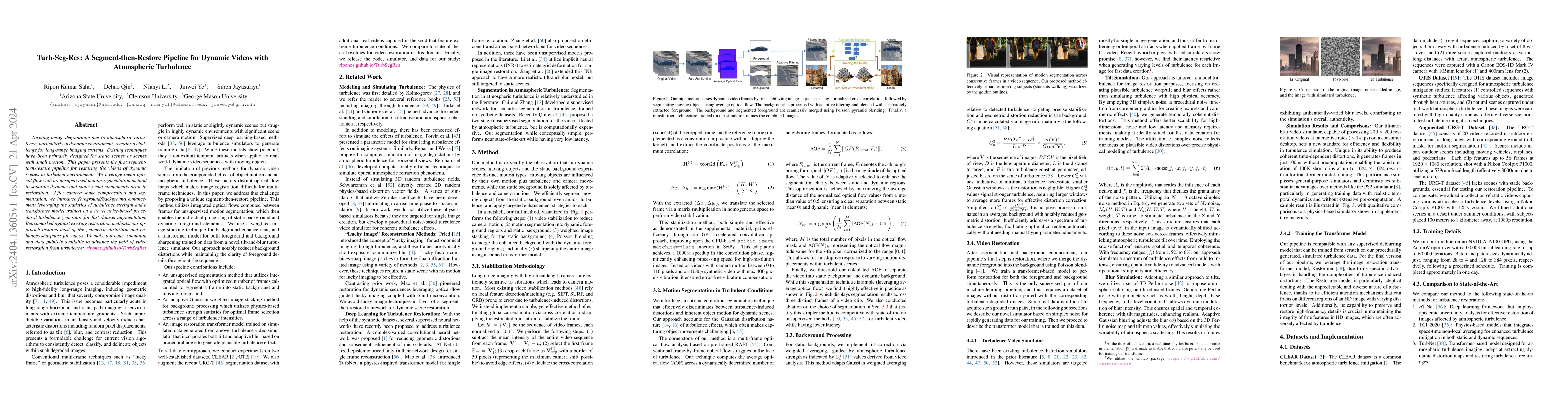 Thumbnail for Turb-Seg-Res: A Segment-then-Restore Pipeline for Dynamic Videos with
  Atmospheric Turbulence