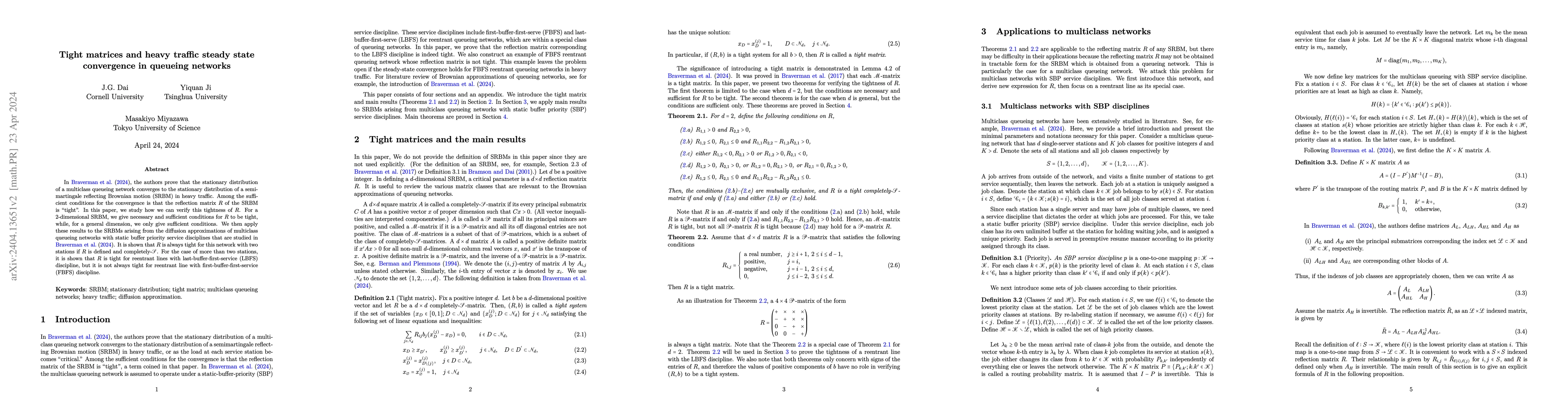 Thumbnail for Tight matrices and heavy traffic steady state convergence in queueing
  networks