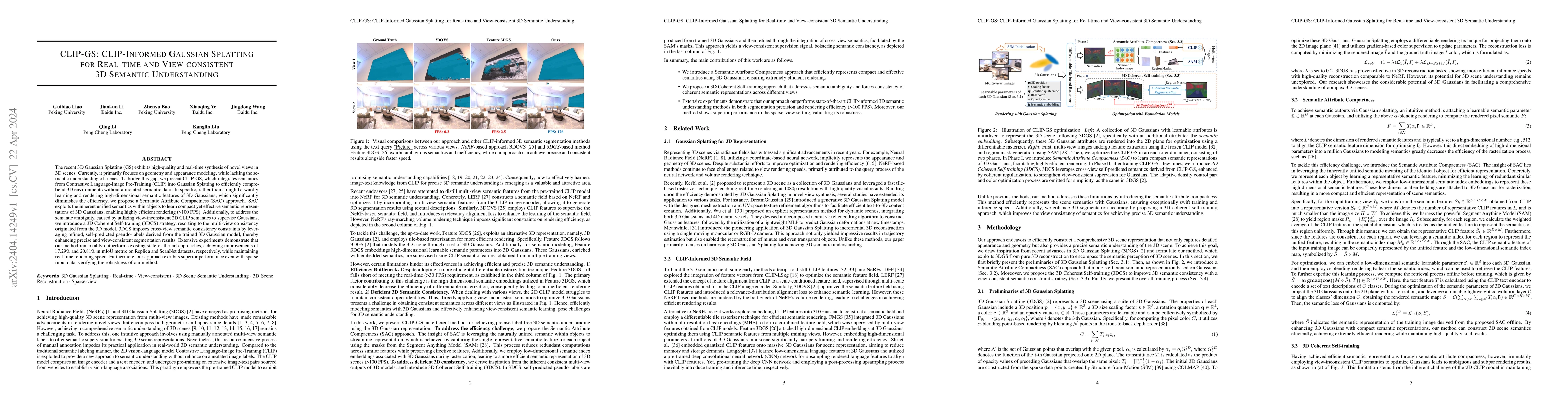 Thumbnail for CLIP-GS: CLIP-Informed Gaussian Splatting for Real-time and
  View-consistent 3D Semantic Understanding