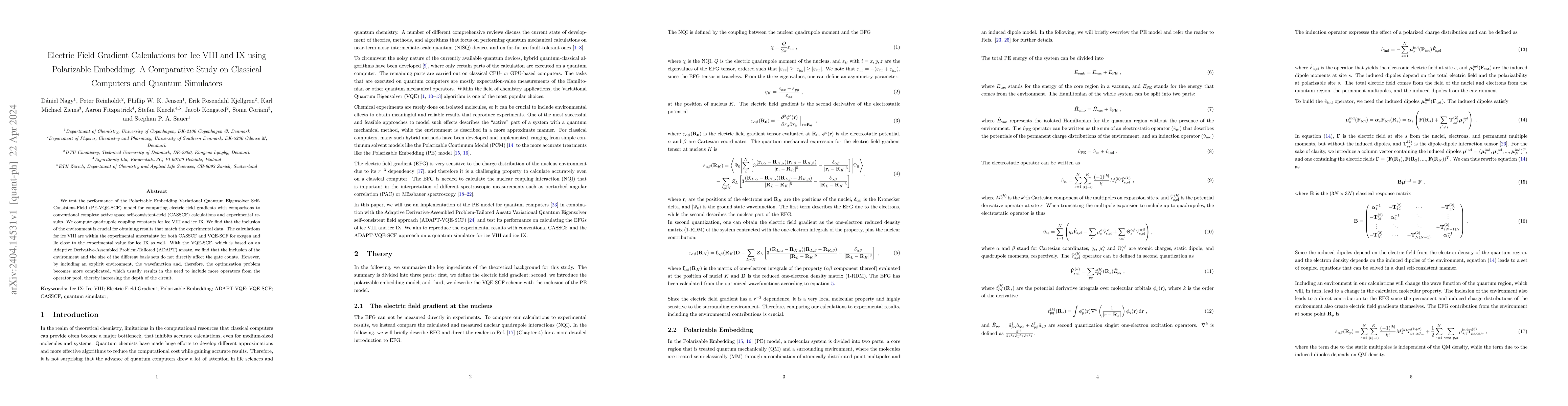 Thumbnail for Electric Field Gradient Calculations for Ice VIII and IX using
  Polarizable Embedding: A Comparative Study on Classical Computers and Quantum
  Simulators